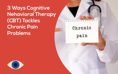 3 Ways Cognitive Behavioral Therapy (CBT) Tackles Chronic Pain Problems